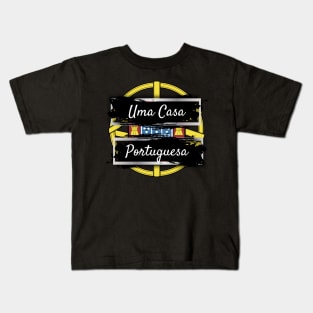 Uma Casa Portuguesa Kids T-Shirt